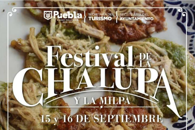 Con festival celebrarán a la riquísima chalupa poblana - Revista la Campiña
